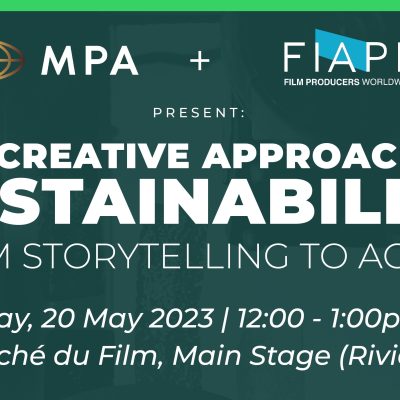 Promoting Sustainability in the Audiovisual Sector: FIAPF and MPA Join Forces at the 2023 Cannes Film Festival Roundtable