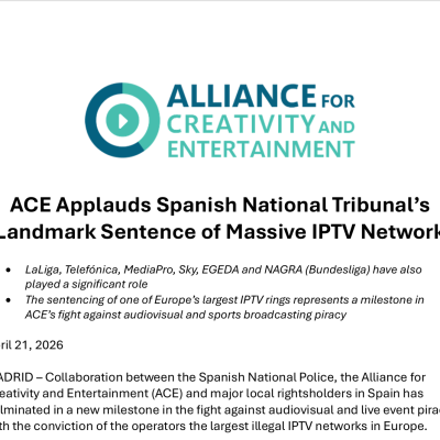ACE Applauds Spanish National Tribunal’s Landmark Sentence of Massive IPTV Network